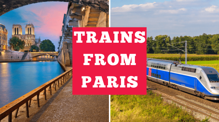 3 popular train trips from Paris, France.