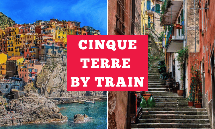 Cinque Terre by Train